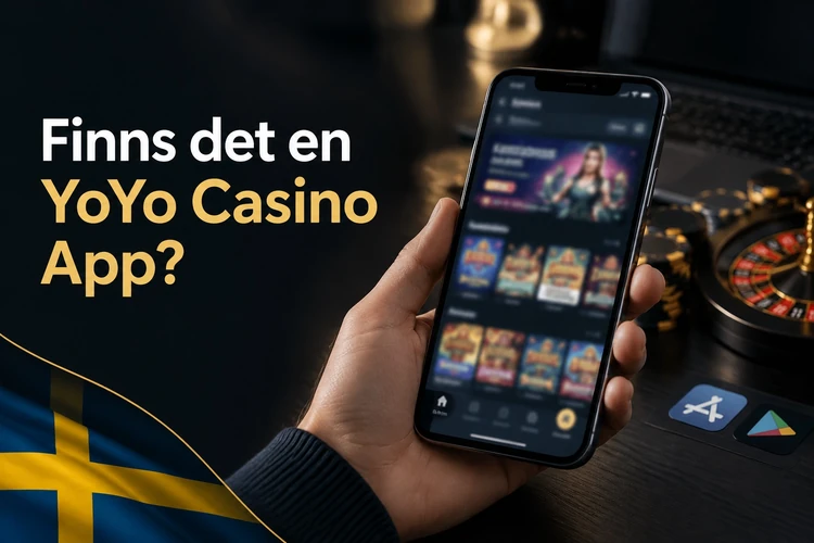 Finns det en YoYo Casino App?